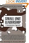 Small Unit Leadership: A Commonsense...