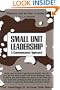 Small Unit Leadership: A Commonsense Approach