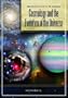 Cosmology and the Evolution of the Universe (Greenwood Guides to the Universe)