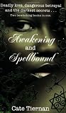 Cover of Awakening and Spellbound by Cate Tiernan 014132533X