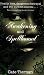 Awakening and Spellbound