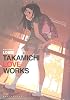 LO画集 TAKAMICHI LOVE WORKS (FLOW COMICS)