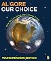 Our Choice: How We Can Solve the Climate Crisis