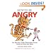 How to Be Angry: An Assertive Anger Expression Group Guide for Kids and Teens