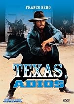 Stream Texas, Adios Movie Online.