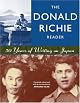 The Donald Richie Reader: 50 Years of Writing on Japan