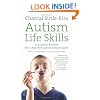 Autism Life Skills: 10 Essential Abilities Your Child With Autism Needs to Learn