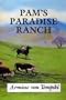 Pam's Paradise Ranch: A Story of Hawaii