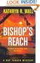 Bishop's Reach: A Bay Tanner Mystery (Bay Tanner Mysteries)