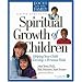 Parents' Guide to the Spiritual Growth of Children (Heritage Builders)