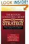 The Boston Consulting Group on Strategy: Classic Concepts and New Perspectives