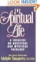 The Spiritual Life
