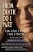 From Death Do I Part: How I Freed Myself From Addiction