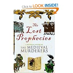 The Lost Prophecies (Medieval Murderers)