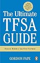 Ultimate Tax Free Savings Account Guide