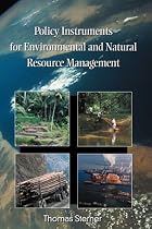 Policy Instruments for Environment and Natural Resource Management