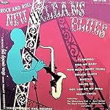 Rock and Roll - New Orleans Blues 10
