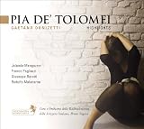 Gaetano Donizetti: Pia De' Tolomei [Highlights]