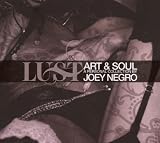 Lust - Art and Soul: a Personal Collection By Joey Negro