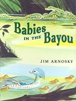Babies in the Bayou