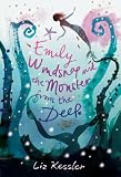Emily Windsnap And The Monster From The Deep