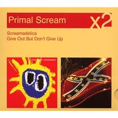 Screamadelica/Give Out But Don'T Give Up