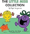 The Little Miss Collection: Little Miss Sunshine; Little Miss Bossy; Little Miss Naughty; Little Miss Helpful; Little Miss Curious; Little Miss Birthday; and 4 more (Mr. Men and Little Miss)