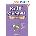 Kid's Klangers: The Funny Things That Children Say