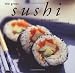 The Great Sushi & Sashimi cookbook (Great Seafood Series)