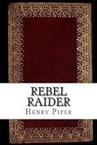 Rebel Raider