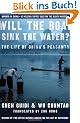 Will the Boat Sink the Water?: The Life of China's Peasants