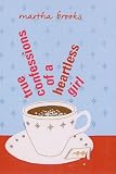 True Confessions of a Heartless Girl