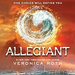Allegiant: Divergent Trilogy, Book 3 | Veronica Roth