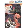 The Incredible Voyage: A Personal Odyssey