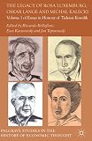 The legacy of Rosa Luxemburg, Oskar Lange and Michal Kalecki