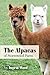 The Alpacas Of Stormwind Farm