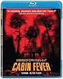 Cabin Fever: Unrated Director's Cut