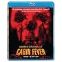 Cabin Fever: Unrated Director's Cut