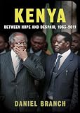 Kenya : between hope and despair, 1963-2011