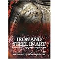 Iron and Steel in Art (Corrosion, Colorants, Conservation) (Hardcover)