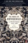 The House of Rothschild: Volume 2: Th...