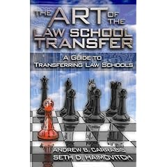 The Art of the Law School Transfer: A Guide to Transferring Law Schools