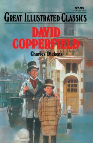 David Copperfield Great Illustrated Classics