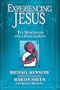 Experiencing Jesus: Ten Meditations for a Changed Life
