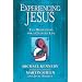 Experiencing Jesus: Ten Meditations for a Changed Life