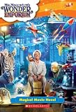 Mr. Magorium's Wonder Emporium: Magical Movie Novel