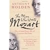 The Man Who Wrote Mozart: The Extraordinary Life of Lorenzo Da Ponte