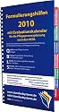 Formulierungshilfen 2010 f&uuml;r die Pflegeprozessplanung nach den AEDL: mit Evaluationskalender 2010