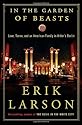 In the Garden of Beasts: Love, Terror, and an American Family in Hitler's Berlin