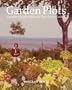 Garden Plots: Canadian Women Writers and Their Literary Gardens